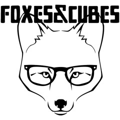 Foxes & Cubes