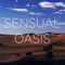 Sensual Oasis