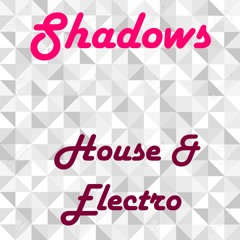 Shadows