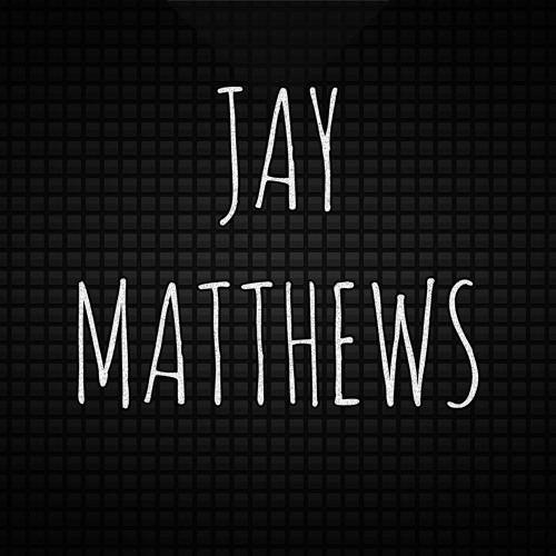 Jay_Matthews’s avatar