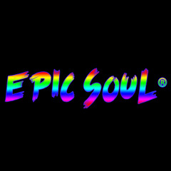 EPIC SOUL