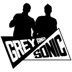 Grey & Sonic