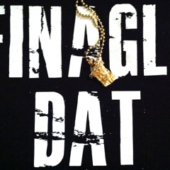 Finagle Dat