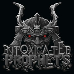 intoxicatedprophets