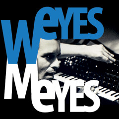 Weyes Meyes