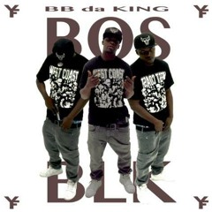 BOS BLK aka BB da KING