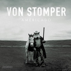 Von Stomper