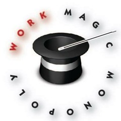 Work Magic Monopoly 8