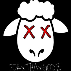 ForTha Godz