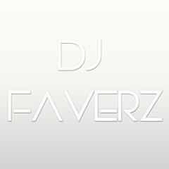 DJ FaverZ