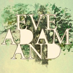 EVE ADAM AND - FESTIVAL