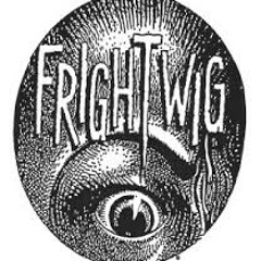 Frightwig