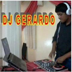 DJ GERARDO.