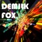 Demilk Fox