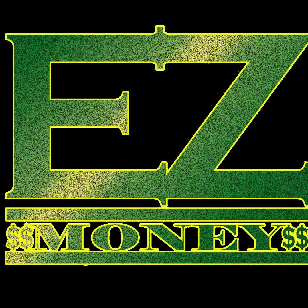 Stream EZ MONEY ENT music | Listen to songs, albums, playlists for
