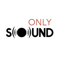 Only Sound