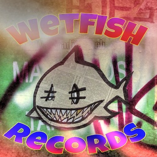 Wetfish Records’s avatar