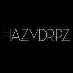 HazyDripz
