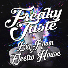 Freaky Taste EDM