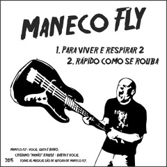 Maneco Fly