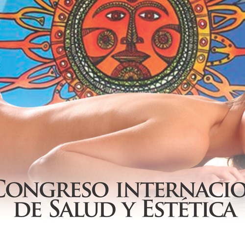 1° cONGRESO iNTERNACIONAL DE ESTETICA Y SALUD