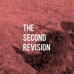 The Second Revision