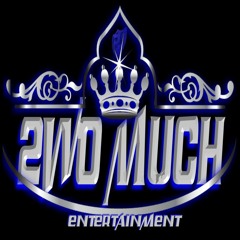 2wo Much Music