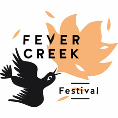 Fever Creek Festival