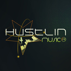 Hustlin Music