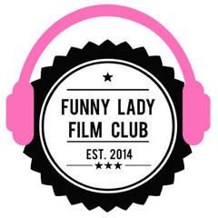 Funny Lady Film Club