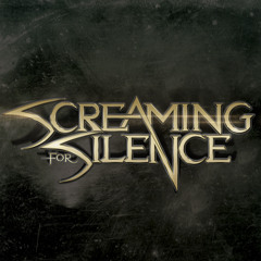 Screaming For Silence