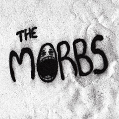 The Morbs