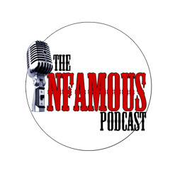 The Infamous Podcast