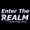 Enter The Realm Podcast