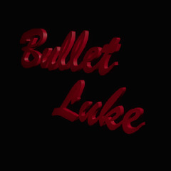 Bullet Luke