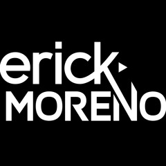 Dj Erick Moreno