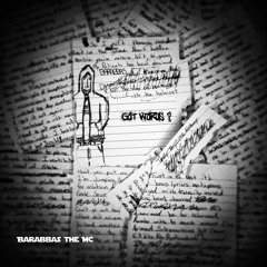 Barabbas the MC