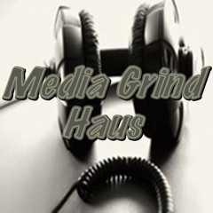 Media Grind Haus