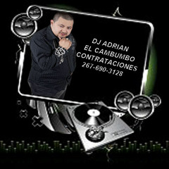 DJ Adrian El Cambumbo