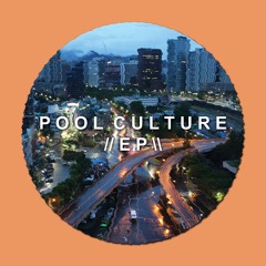 Pool Culture