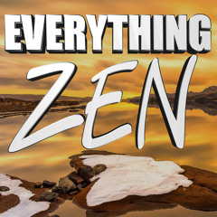 Everything ZEN!