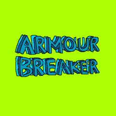 Armour Breaker