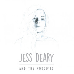 Jess deary & the nobodies
