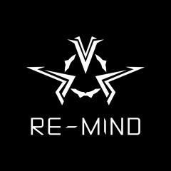 Re-Mind - The Beginning [OUT NOW]