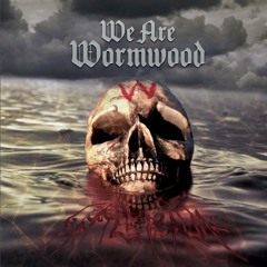 We are Wormwood