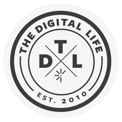 The Digital Life Podcast