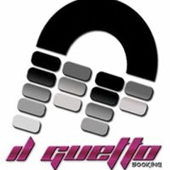 IL GUETTO Bookings