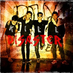 KILL DISASTER