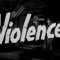 Violence