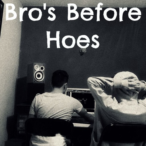 Stream Bro's Before Hoes music | Listen to songs, albums, playlists for  free on SoundCloud